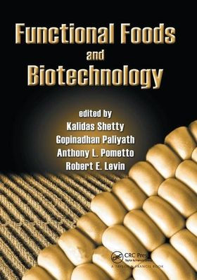 Functional Foods and Biotechnology / Edition 1
