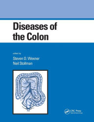 Title: Diseases of the Colon / Edition 1, Author: Steven D. Wexner