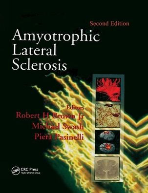 Amyotrophic Lateral Sclerosis, Second Edition / Edition 2