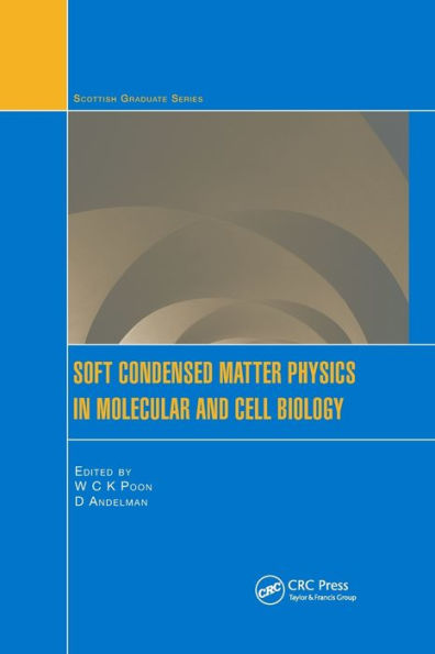Soft Condensed Matter Physics in Molecular and Cell Biology / Edition 1