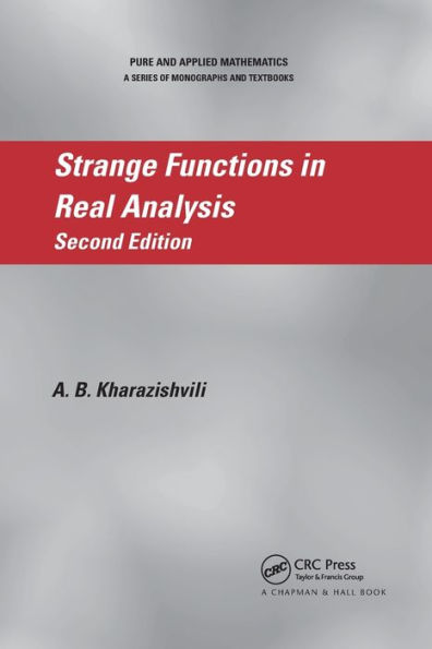Strange Functions in Real Analysis / Edition 2