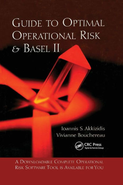 Guide to Optimal Operational Risk and BASEL II / Edition 1