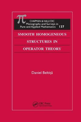 Smooth Homogeneous Structures Operator Theory