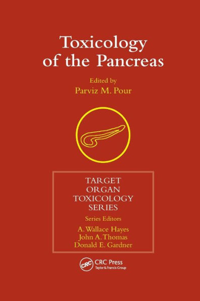 Toxicology of the Pancreas / Edition 1