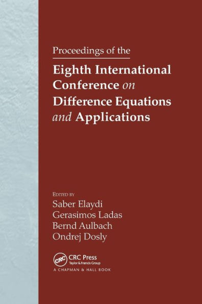 Proceedings of the Eighth International Conference on Difference Equations and Applications / Edition 1