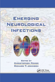 Title: Emerging Neurological Infections / Edition 1, Author: Christopher Power