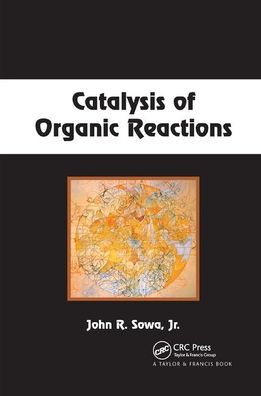 Catalysis of Organic Reactions