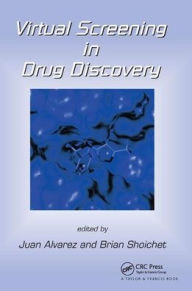 Title: Virtual Screening in Drug Discovery / Edition 1, Author: Juan Alvarez