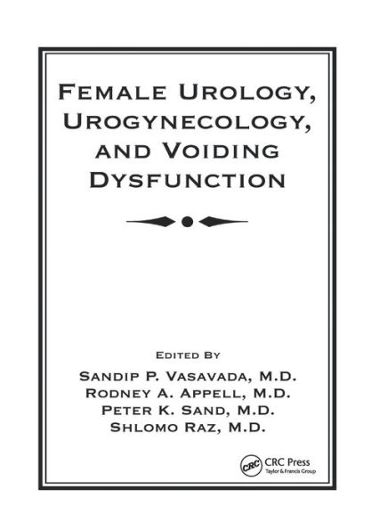 Female Urology, Urogynecology, and Voiding Dysfunction / Edition 1