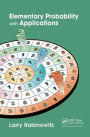 Elementary Probability with Applications / Edition 1