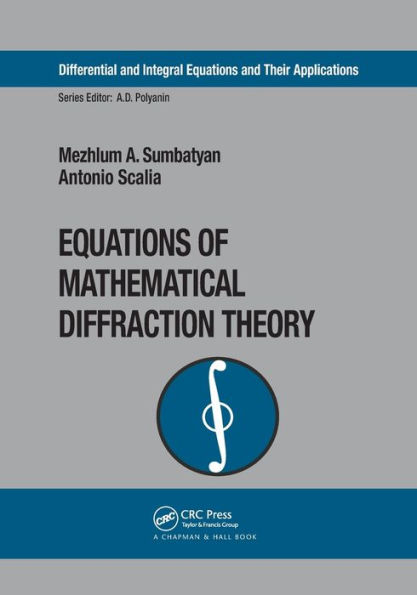 Equations of Mathematical Diffraction Theory / Edition 1