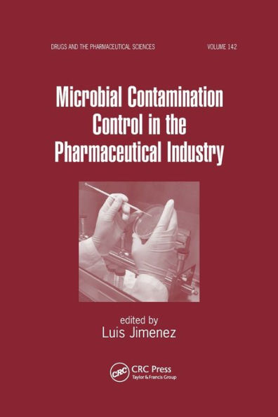 Microbial Contamination Control in the Pharmaceutical Industry / Edition 1