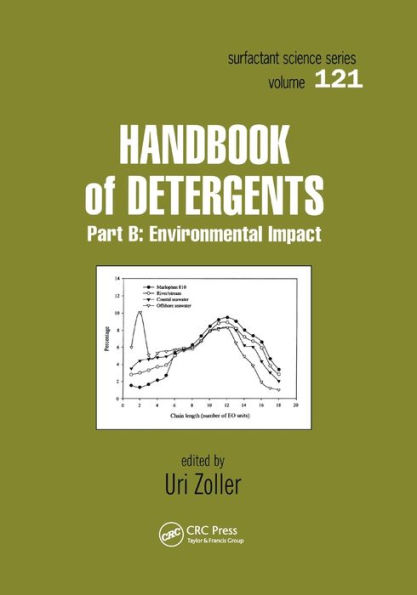 Handbook of Detergents, Part B: Environmental Impact / Edition 1