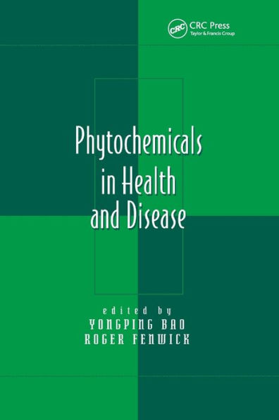 Phytochemicals in Health and Disease / Edition 1