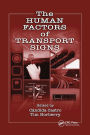 The Human Factors of Transport Signs / Edition 1