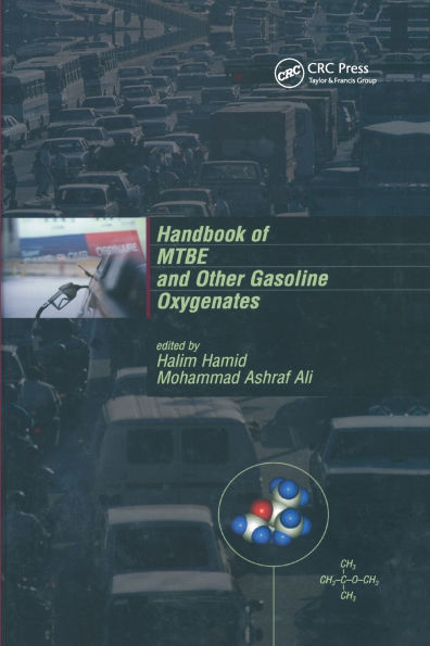 Handbook of MTBE and Other Gasoline Oxygenates / Edition 1