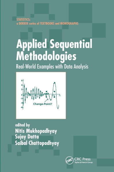 Applied Sequential Methodologies: Real-World Examples with Data Analysis / Edition 1