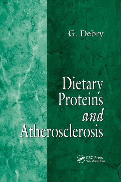 Dietary Proteins and Atherosclerosis / Edition 1