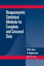 Nonparametric Statistical Methods For Complete and Censored Data / Edition 1