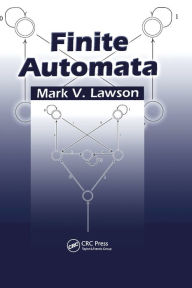 Title: Finite Automata / Edition 1, Author: Mark V. Lawson