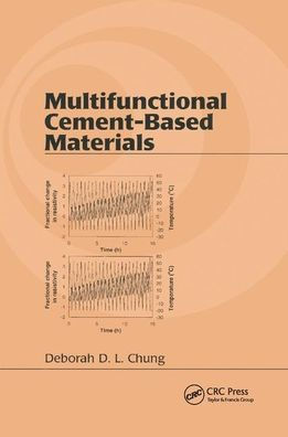 Multifunctional Cement-Based Materials / Edition 1