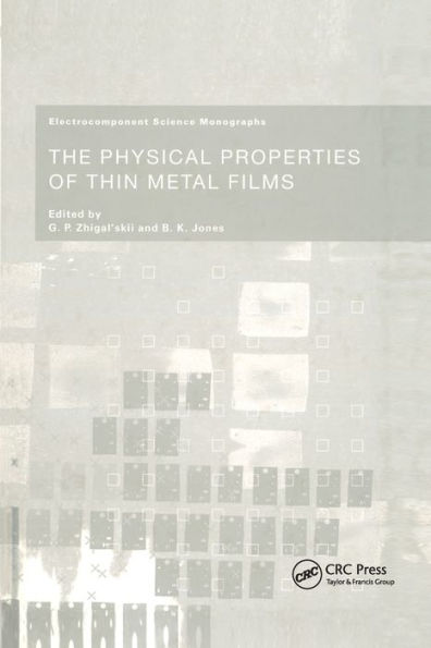 The Physical Properties of Thin Metal Films