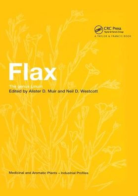 Flax: The genus Linum / Edition 1