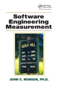Title: Software Engineering Measurement / Edition 1, Author: Ph.D. Munson