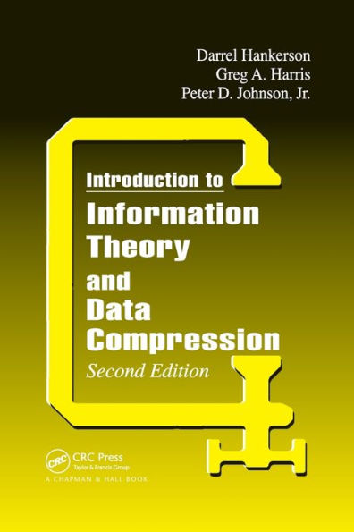 Introduction to Information Theory and Data Compression / Edition 2