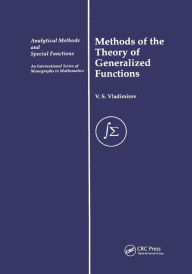 Title: Methods of the Theory of Generalized Functions / Edition 1, Author: V. S. Vladimirov
