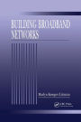 Building Broadband Networks / Edition 1