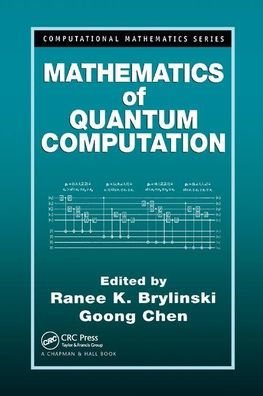 Mathematics of Quantum Computation / Edition 1