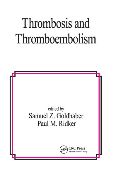 Thrombosis and Thromboembolism / Edition 1