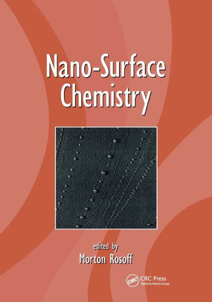 Nano-Surface Chemistry / Edition 1