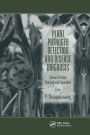 Plant Pathogen Detection and Disease Diagnosis / Edition 2