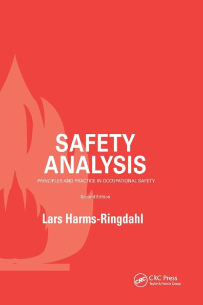 Safety Analysis: Principles and Practice in Occupational Safety / Edition 2