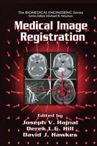 Title: Medical Image Registration / Edition 1, Author: Joseph V. Hajnal