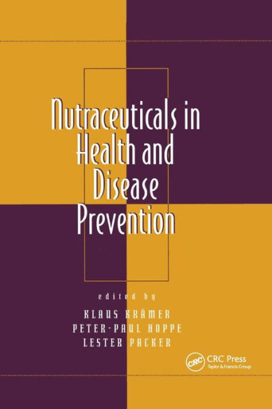 Nutraceuticals in Health and Disease Prevention / Edition 1