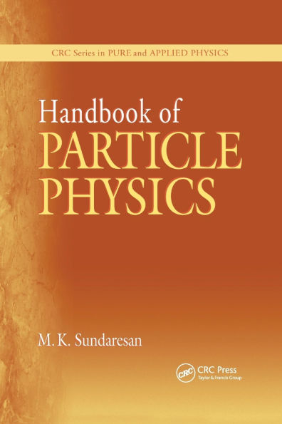 Handbook of Particle Physics / Edition 1