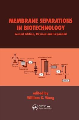 Membrane Separations in Biotechnology / Edition 2