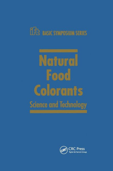 Natural Food Colorants: Science and Technology / Edition 1