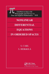 Title: Nonlinear Differential Equations in Ordered Spaces / Edition 1, Author: S. Carl