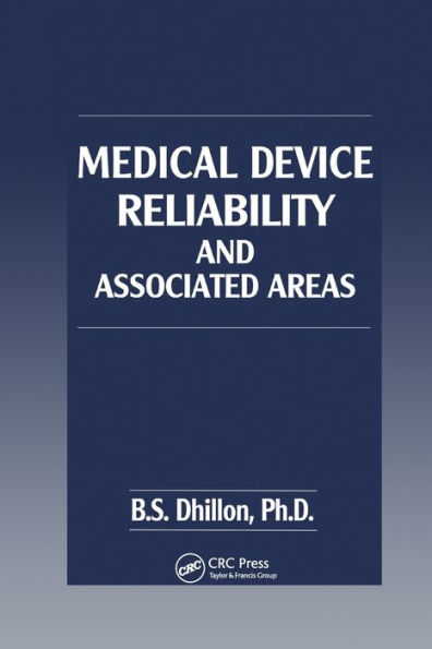 Medical Device Reliability and Associated Areas / Edition 1