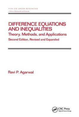 Difference Equations and Inequalities: Theory, Methods, and Applications / Edition 1