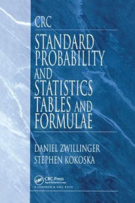 Title: CRC Standard Probability and Statistics Tables and Formulae / Edition 1, Author: Daniel Zwillinger
