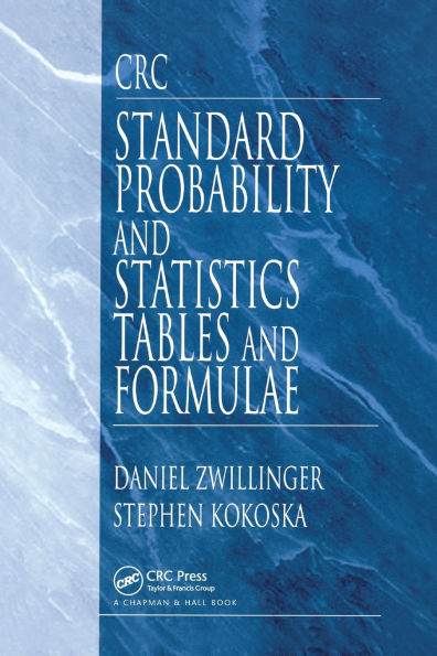 CRC Standard Probability and Statistics Tables and Formulae / Edition 1