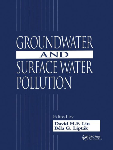 Groundwater and Surface Water Pollution / Edition 1