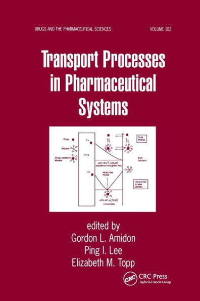 Transport Processes in Pharmaceutical Systems / Edition 1