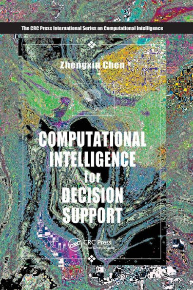 Computational Intelligence for Decision Support / Edition 1