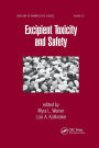 Excipient Toxicity and Safety / Edition 1